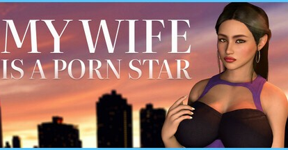 拔作欧SLG【我的妻子是色情明星】完结-Steam官中-步兵 600MB